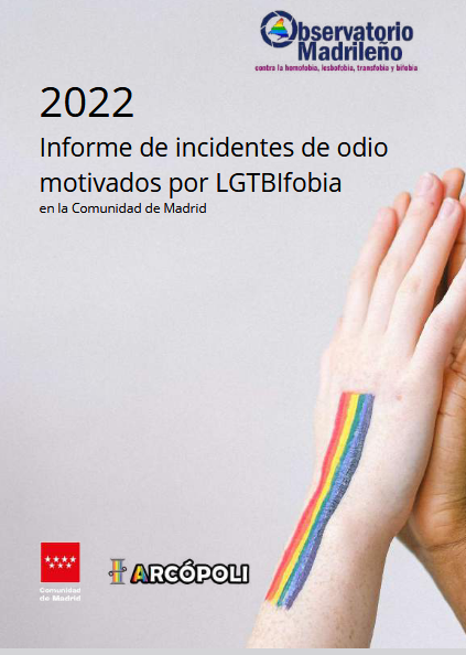2022
Informe de incidentes de odio
motivados por LGTBIfobia
en la Comunidad de Madrid